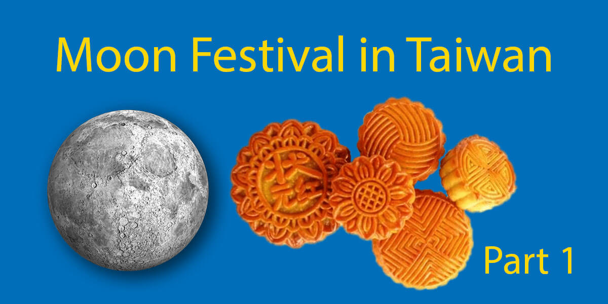 Celebrating Moon Festival in Taiwan A Complete Guide LTL Taiwan