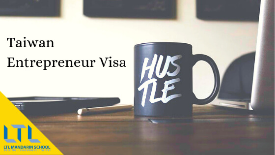 Taiwan Entrepreneur Visa
